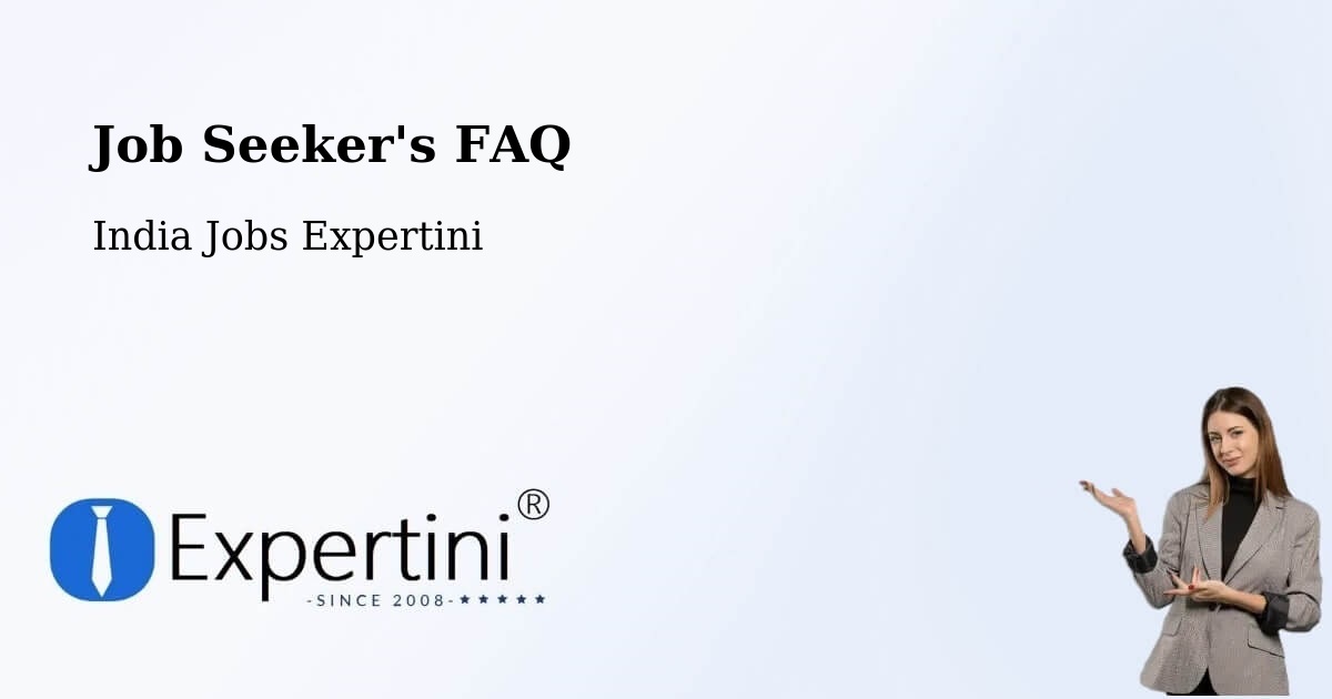 Job Seeker FAQ – Kosigi - India Jobs Expertini